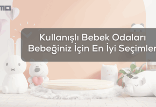 Kullanışlı Bebek Odaları Bebeğiniz İçin En İyi Seçimler