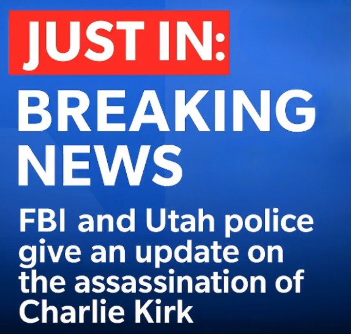 FBI and Utah Police Provide First Major Update After Tragic Campus Shooting of Charlie Kirk